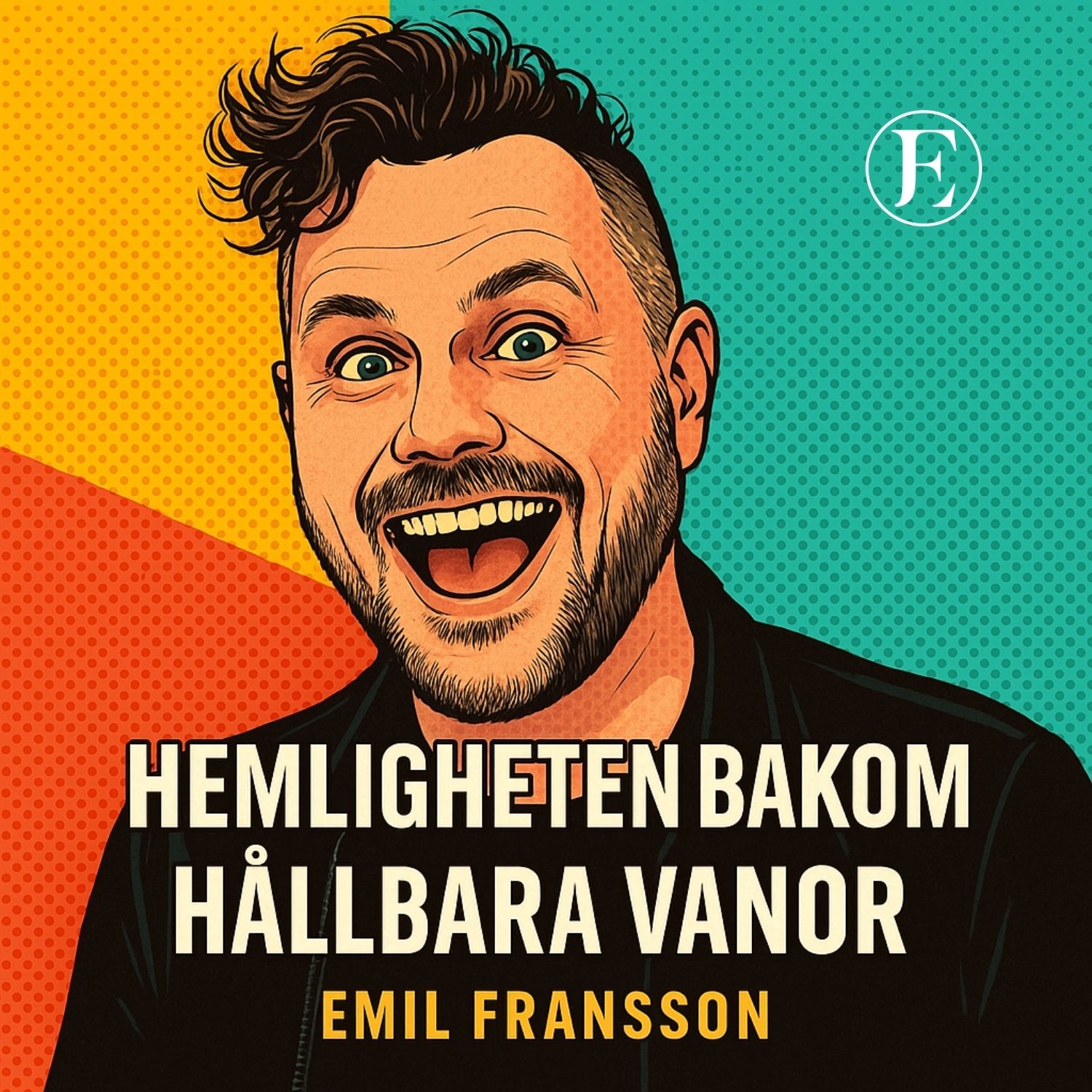 2. Hemligheten bakom hållbara vanor episode artwork